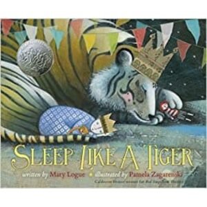 Sleep Like a Tiger (Caldecott Medal - Honors Winning Title(s))