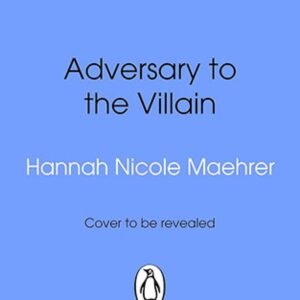 Adversary to the Villain