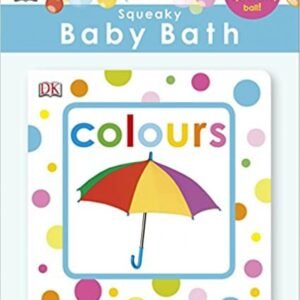Squeaky Baby Bath Book Colours (Baby Touch and Feel)